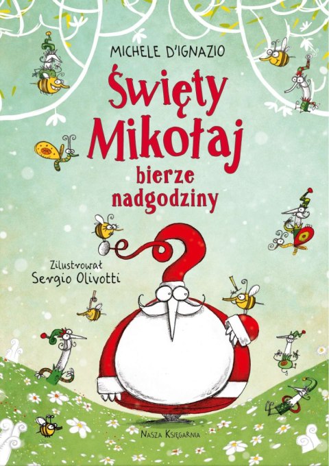 Święty Mikołaj bierze nadgodziny