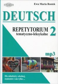 Deutsch 2 Repetytorium tematyczno - leksykalne (+mp3)
