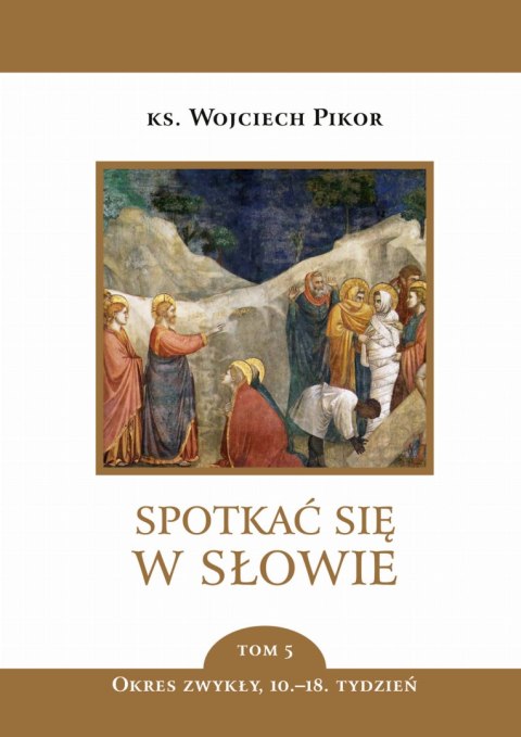 Spotkać się w słowie. Tom 5