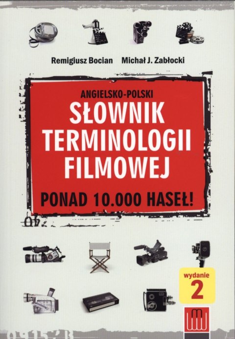 Angielsko polski słownik terminologii filmowej