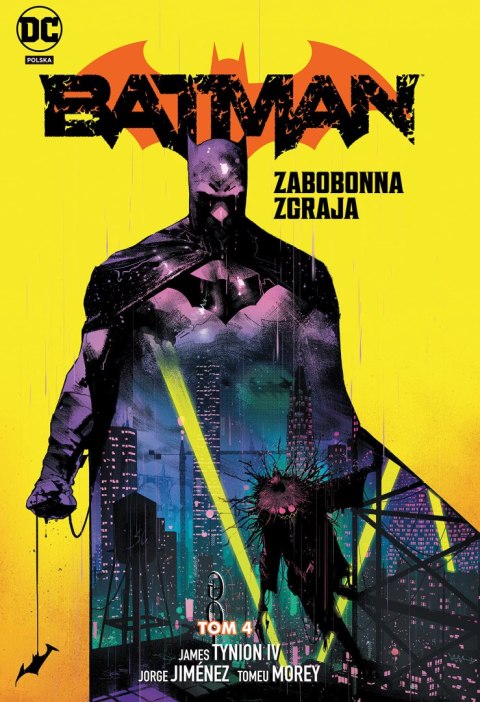 Zabobonna zgraja. Batman. Tom 4