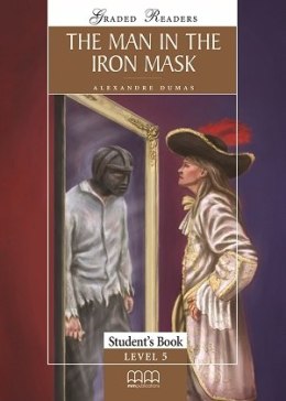 The Man In The Iron Mask Student'S Book