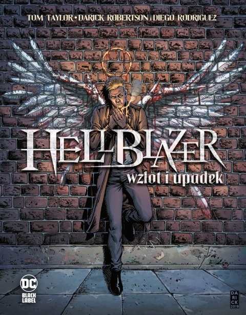 Wzlot i upadek. Hellblazer