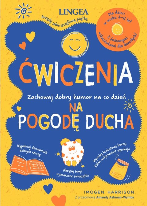 Ćwiczenia na pogodę ducha. Zachowaj dobry humor na co dzień