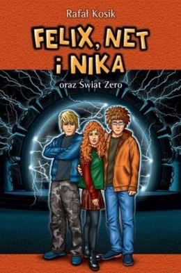 Felix, Net i Nika oraz Świat Zero.