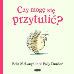 Czy mogę się przytulić