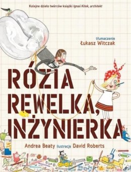 Rózia Rewelka, inżynierka