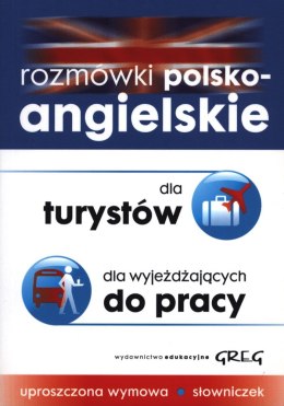 Rozmówki polsko-angielskie dla turystów dla wyjeżdżających do pracy