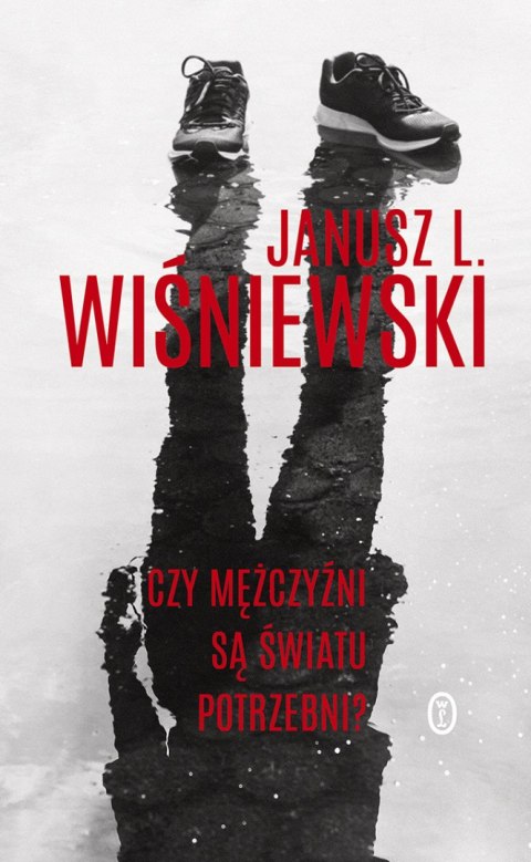 Czy mężczyźni są światu potrzebni