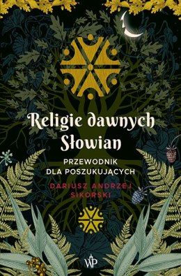 Religie dawnych Słowian wyd. 2023