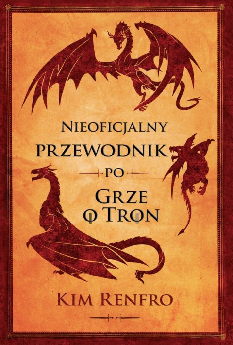 Nieoficjalny przewodnik po grze o tron