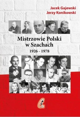 Mistrzowie Polski w Szachach. Część 1. 1926-1978