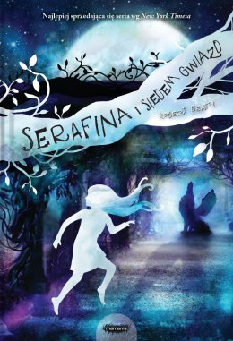 Serafina i siedem gwiazd. Tom 4