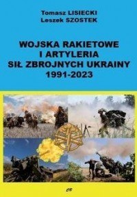 Wojska rakietowe i artyleria sił zbrojnych Ukrainy 1991-2023
