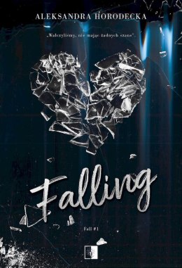 Falling. Fall. Tom 1