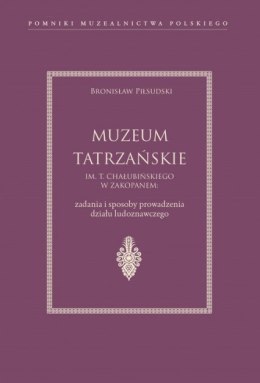 Muzeum Tatrzańskie im. T. Chałubińskiego w Zakopanem