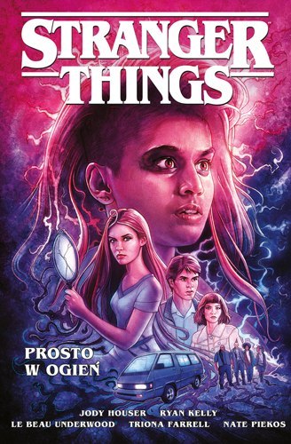 Prosto w ogień. Stranger Things komiks wyd. 2021