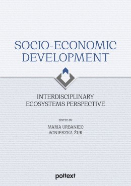 Socio-Economic Development. Interdisciplinary Ecosystems Perspective