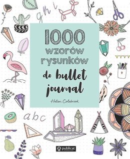 1000 wzorów rysunków do bullet journal wyd. 2023