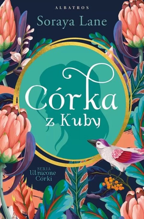 Córka z kuby. Utracone córki. Tom 2