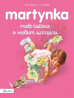 Martynka. Małe historie o wielkim szczęściu wyd. 2023