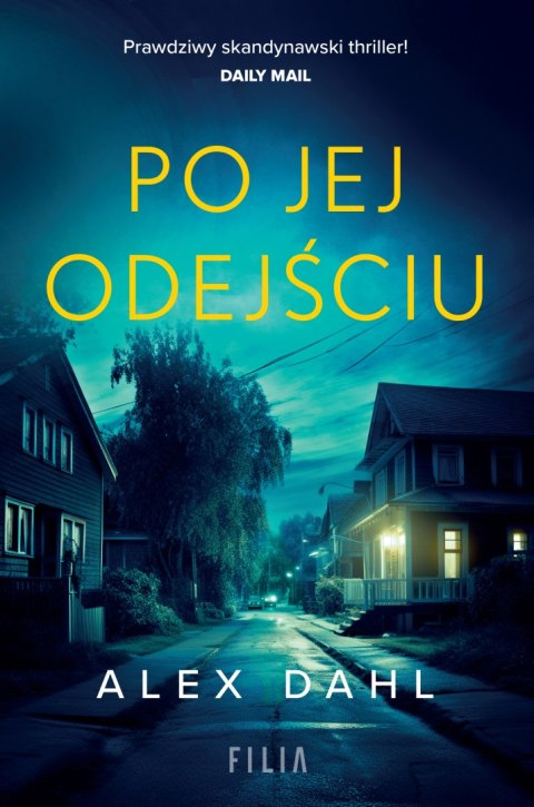 Po jej odejściu