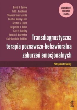 Transdiagnostyczna terapia poznawczo-behawioralna wyd. 3