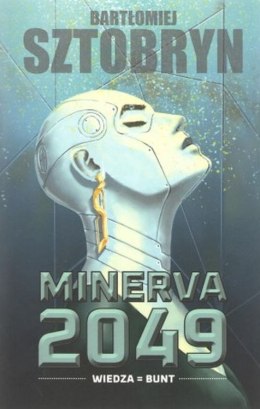 Wiedza Bunt. Minerva 2023