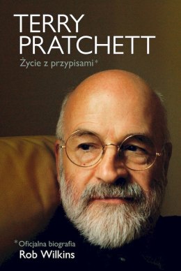 Terry Pratchett: Życie z przypisami. Oficjalna biografia