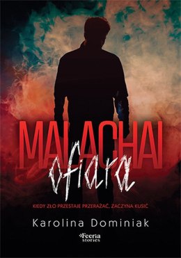 Malachai: Ofiara