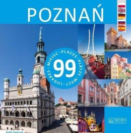 Poznań. 99 miejsc