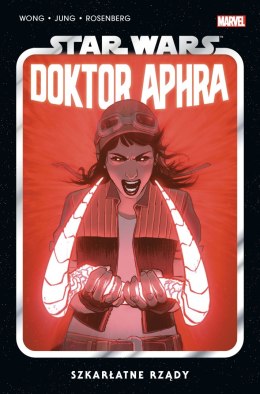 Szkarłatne rządy. Star Wars Doktor Aphra. Tom 4