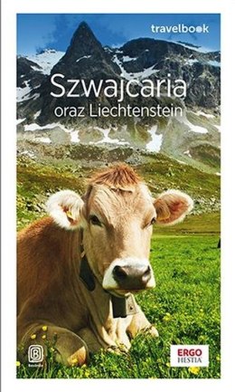 Szwajcaria oraz Liechtenstein. Travelbook wyd. 2