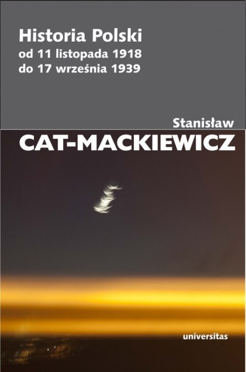 Historia Polski od 11 listopada 1918 do 17 września 1939 wyd. 3