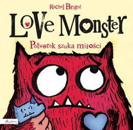 Love monster. Potworek szuka miłości