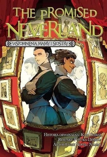 The Promised Neverland. Wspomnienia mamy i siostry