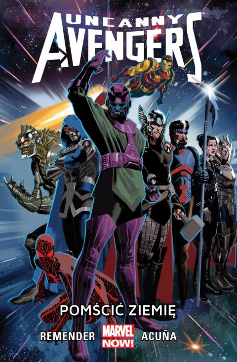 Pomścić ziemię uncanny Avengers Tom 4