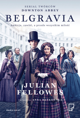 BELGRAVIA (FILMOWA) -FELLOWES JULIAN