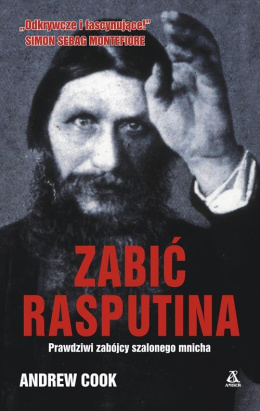Zabić Rasputina - Andrew Cook