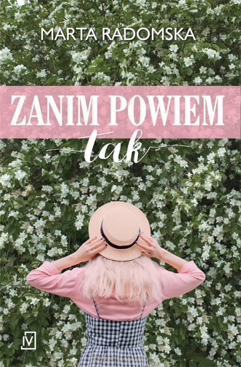 Zanim powiem tak -Marta Radomska