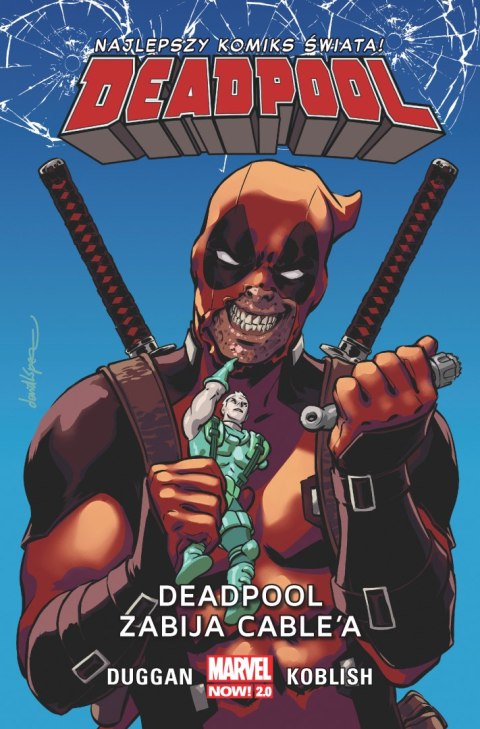 Deadpool zabija Cable'a. Deadpool. Tom 11