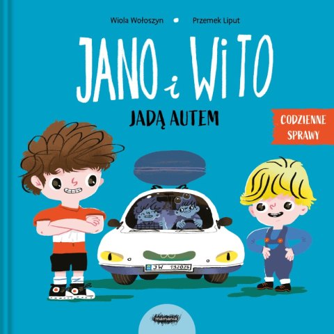 Jano i Wito jadą autem. Codzienne sprawy Jano i Wito