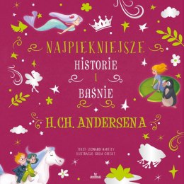 Najpiękniejsze historie i baśnie H.Ch.Andersena
