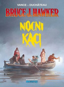 Nocni kaci. Bruce J. Hawker. Tom 6