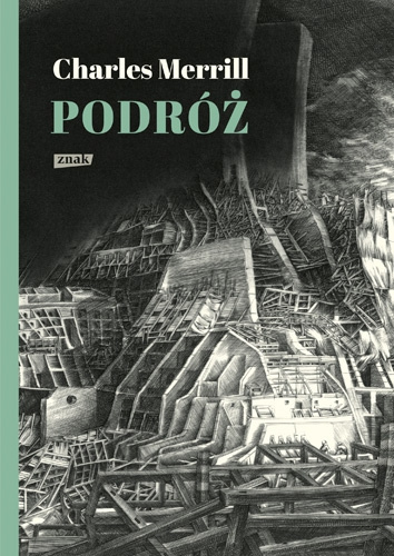 Podróż albo rzeź niewiniątek - Charles Merrill