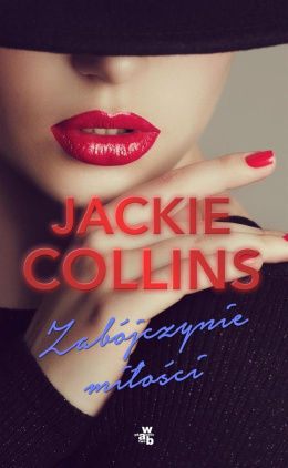 Zabójczynie miłości -Jackie Collins