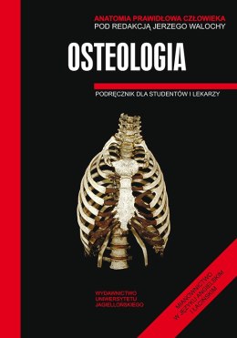 Anatomia prawidłowa człowieka osteologia podręcznik dla studentów i lekarzy