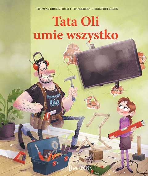 Tata Oli umie wszystko. Tata Oli. Tom 12