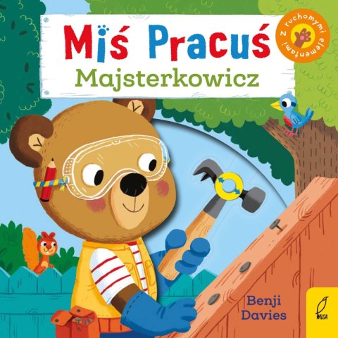 Miś Pracuś. Majsterkowicz