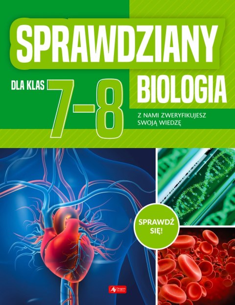 Biologia. Sprawdziany dla klasy 7-8